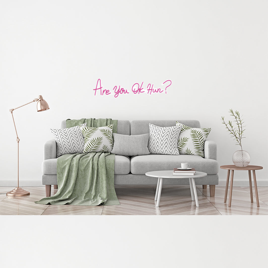 'Are you OK Hun?' Pink Neon LED Wall Mountable Sign