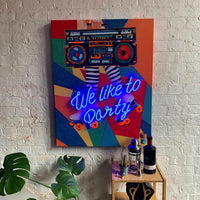 'We Like to Party' Wall Artwork - LED Neon