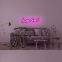 'Are you OK Hun?' Pink Neon LED Wall Mountable Sign