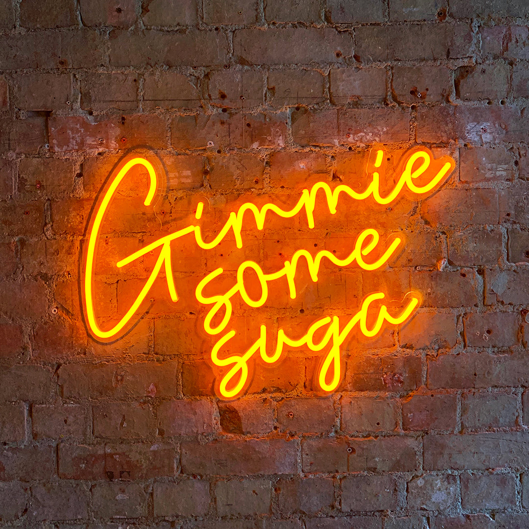 'Gimme Some Suga' Orange Neon LED Wall Mountable Sign