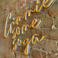 'Gimme Some Suga' Orange Neon LED Wall Mountable Sign