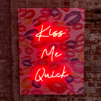 'Kiss Me Quick' Wall Artwork - LED Neon