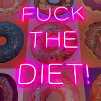 'F the Diet' Wall Artwork - LED Neon (R rated)